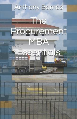 The Procurement MBA Essentials