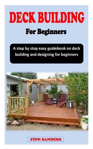 Deck Building for Beginners