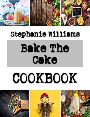 Bake The Cake