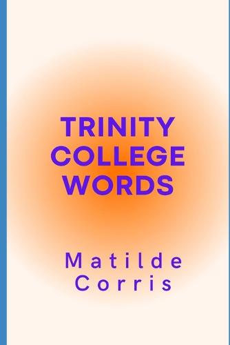 Trinity College Words