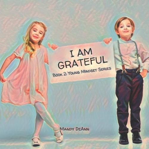 I Am Grateful