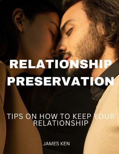 Relationship Preservation
