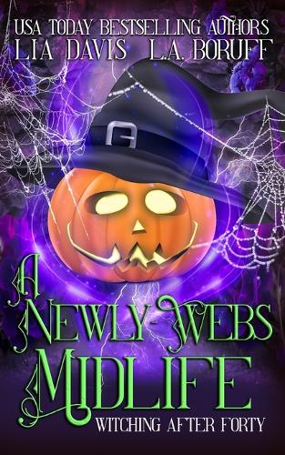 A Newly-Webs Midlife