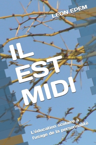 Il Est MIDI