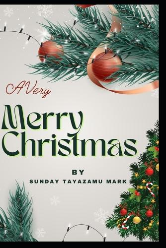 A Very Merry Christmas Holiday