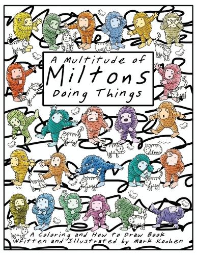 A Multitude of Miltons - Doing Things