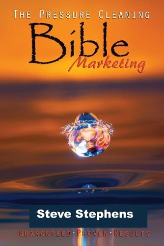 The Pressure Cleaning Bible
