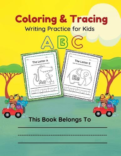 Coloring & Tracing A B C