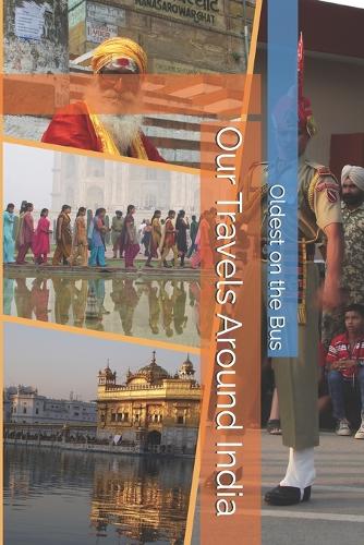 Our Travels Around India