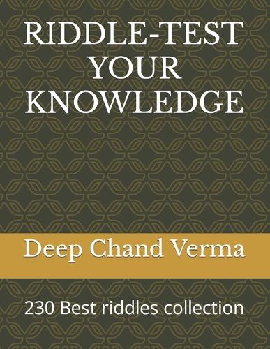 Riddle-Test Your Knowledge
