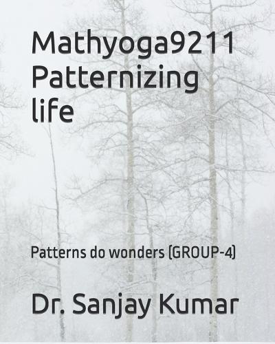 Mathyoga9211 Patternizing life