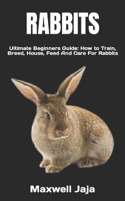 Rabbits