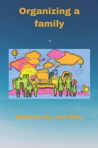 Organizing a family