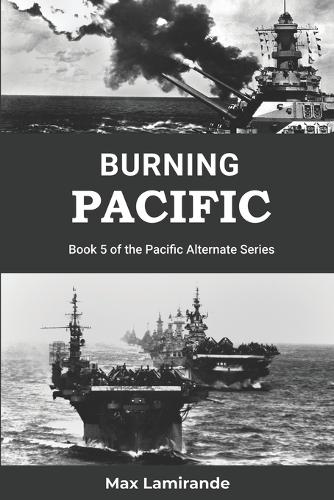 Burning Pacific