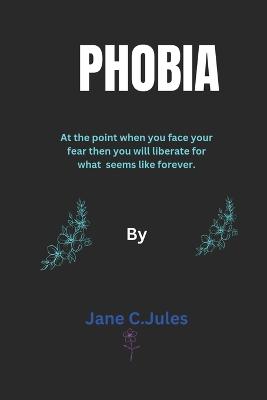 Phobia