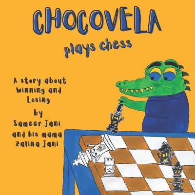 Chocovela Plays Chess
