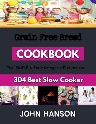Grain Free Bread