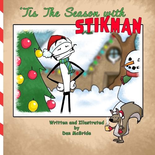 'Tis The Season With Stikman