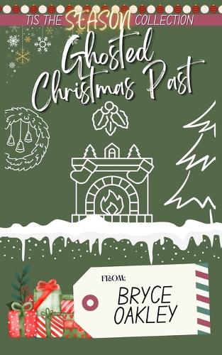 Ghosted Christmas Past