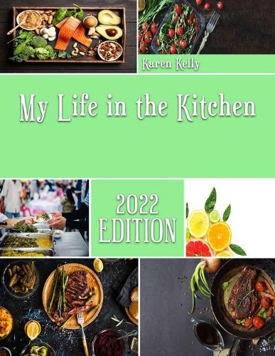My Life in the Kitchen