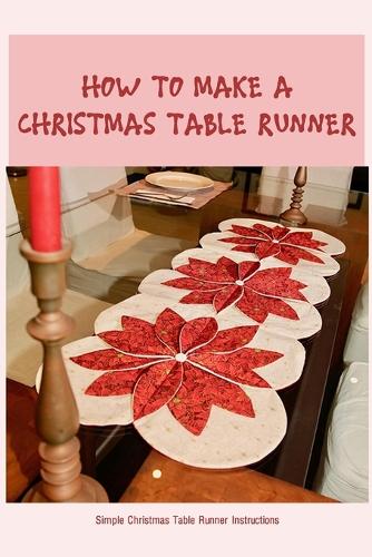How to Make a Christmas Table Runner