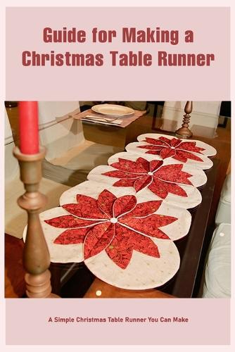 Guide for Making a Christmas Table Runner