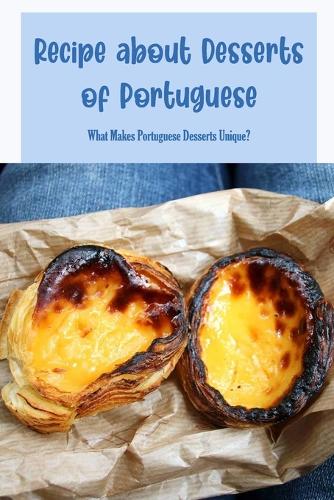 Recipe about Desserts of Portuguese