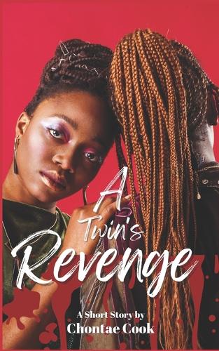 A Twin's Revenge