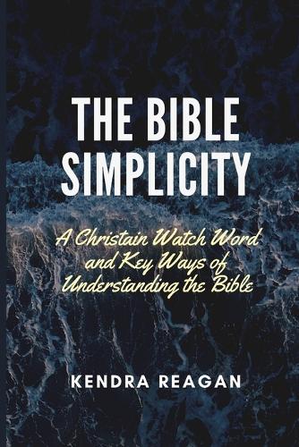 The Bible Simplicity