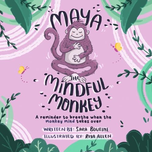 Maya the Mindful Monkey