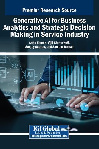 Generative AI for Business Analytics and Strategic Decision Making in Service Industry