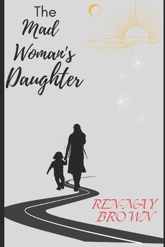 The Mad Woman's Daughter