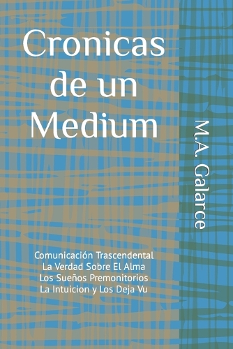 Cronicas de un Medium