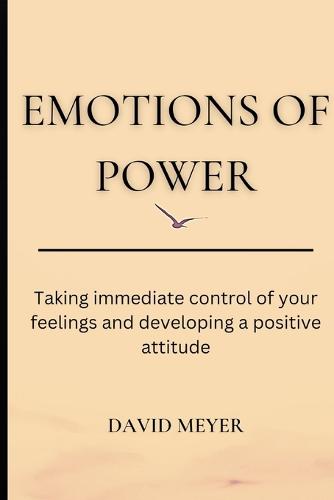 Emotions of Power