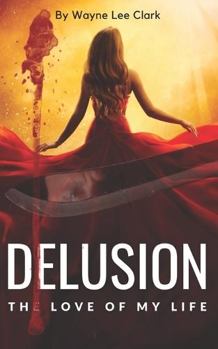 Delusion