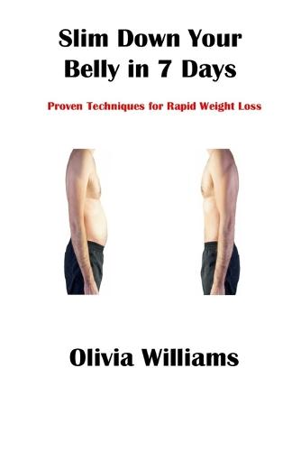 Slim Down Your Belly in 7 Days
