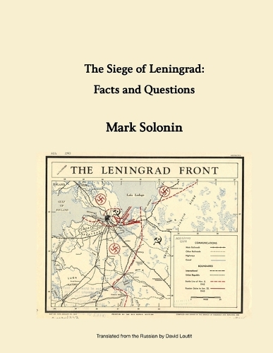 The Siege of Leningrad