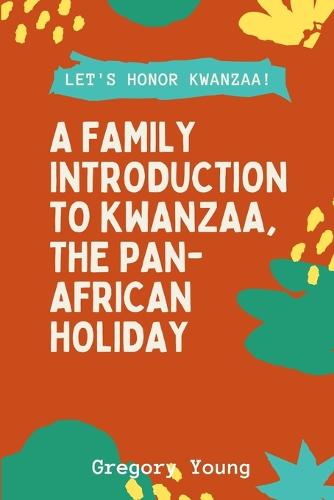 Let's Honor Kwanzaa!