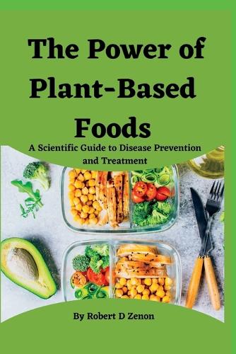 The Power of Plant-Based Foods