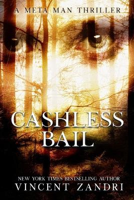 Cashless Bail