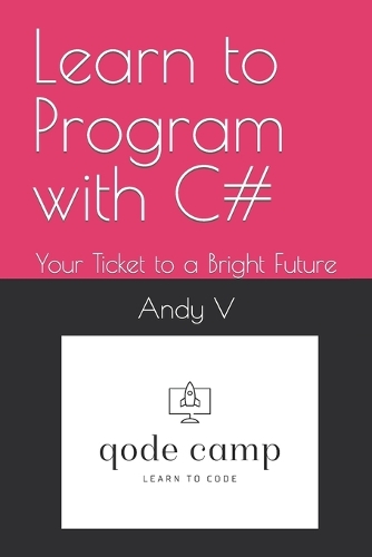 Learn to Program with C#