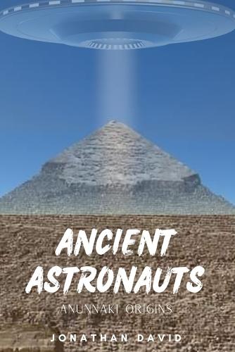 Ancient Astronauts