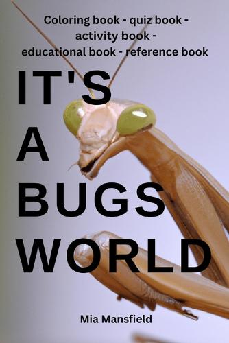 It's a Bugs World