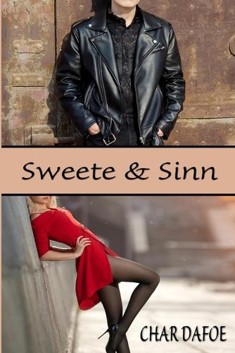 Sweete and Sinn