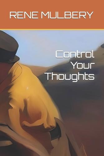 Control Your Thoughts