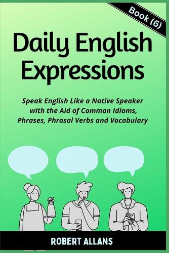 Daily English Expressions (Book - 6)