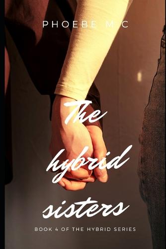 The Hybrid Sisters