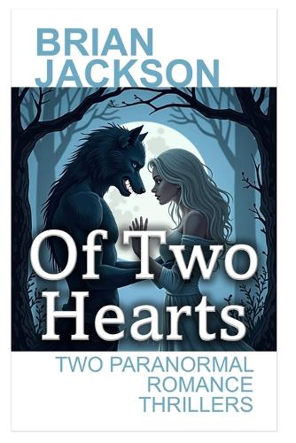 Of Two Hearts