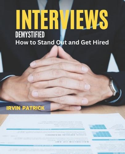 Interviews Demystified