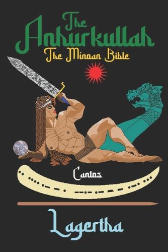 The Anhurkullah Cantos